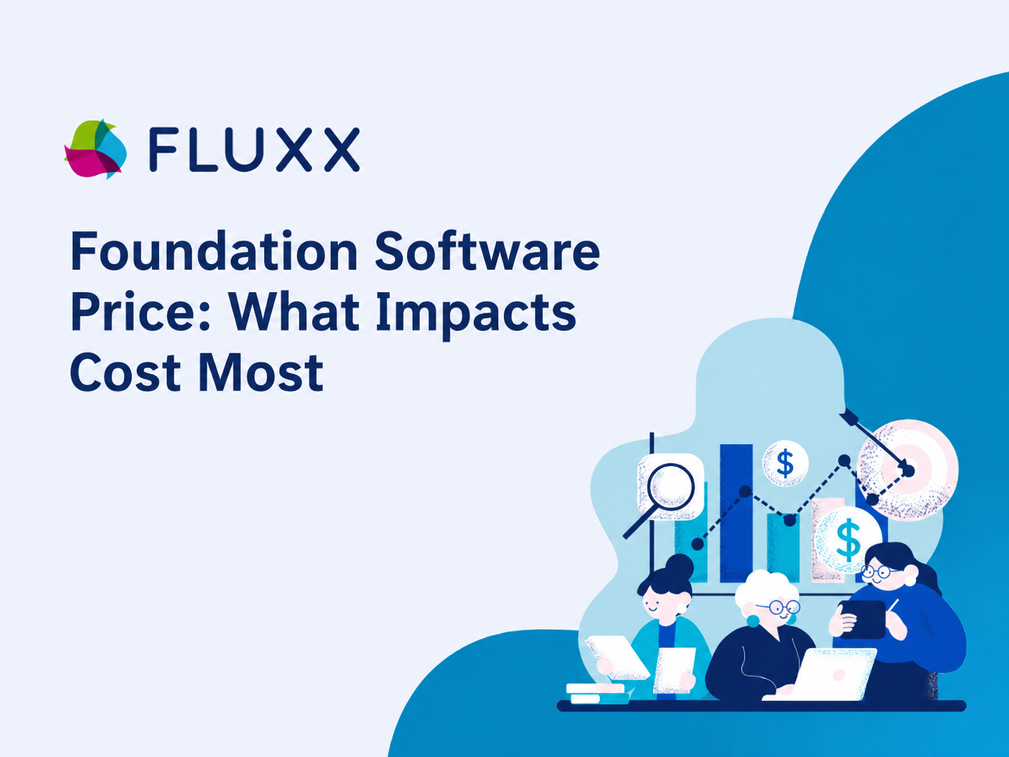 Foundation Software Price - What Impacts Cost Most