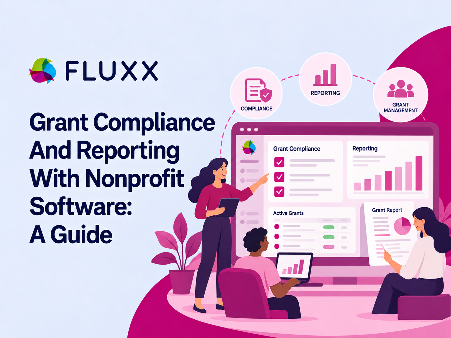 Grant Compliance And Reporting With Nonprofit Software A Guide-1